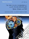Theories of Counseling and Psychotherapy Theories of Counseling and Psychotherapy