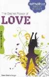 The Secret Power of Love The Secret Power of Love