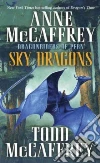 Sky Dragons Sky Dragons