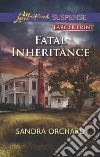 Fatal Inheritance Fatal Inheritance