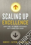 Scaling Up Excellence libro str