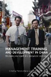 Management Training and Development in China Management Training and Development in China