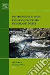 Environmental Data Exchange Network for Inland War Environmental Data Exchange Network for Inland War