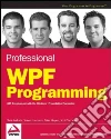 Professional WPF Programming Professional WPF Programming