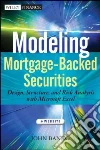 Modeling Mortgage-backed Securities Modeling Mortgage-backed Securities