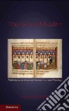 The Good Muslim The Good Muslim