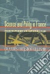 Science and Polity in France:
