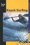 Kayak Surfing Kayak Surfing