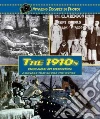 The 1910s Decade in Photos The 1910s Decade in Photos