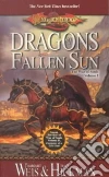 Dragons of a Fallen Sun Dragons of a Fallen Sun