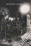 Victor Fleming Victor Fleming