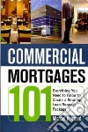 Commercial Mortgages 101 libro str