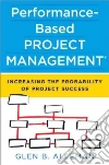 Performance-based Project Management libro str