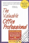 The Valuable Office Professional The Valuable Office Professional