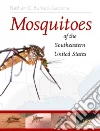 Mosquitoes of the Southeastern United States Mosquitoes of the Southeastern United States