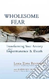 Wholesome Fear Wholesome Fear