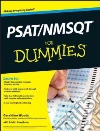 Psat/Nmsqt for Dummies Psat/Nmsqt for Dummies