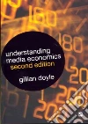 Understanding Media Economics Understanding Media Economics