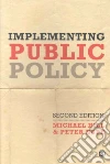 Implementing Public Policy Implementing Public Policy