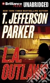 L.A. Outlaws (CD Audiobook) L.A. Outlaws (CD Audiobook)