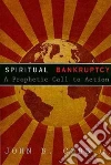 Spiritual Bankruptcy Spiritual Bankruptcy