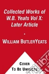The Collected Works of W.b. Yeats The Collected Works of W.b. Yeats