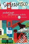 Pocket Posh San Francisco Sudoku Pocket Posh San Francisco Sudoku
