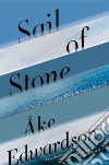 Sail of Stone Sail of Stone