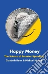 Happy Money Happy Money