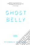Ghostbelly Ghostbelly