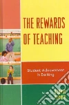 The Rewards Of Teaching The Rewards Of Teaching