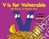 V Is for Vulnerable libro str