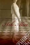 Ask Alice Ask Alice
