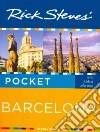 Rick Steves' Pocket Barcelona Rick Steves' Pocket Barcelona