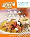 The Complete Idiot's Guide Quinoa Cookbook The Complete Idiot's Guide Quinoa Cookbook