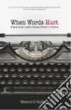 When Words Hurt libro str