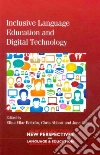 Inclusive Language Education and Digital Technology Inclusive Language Education and Digital Technology