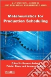 Metaheuristics for Production Scheduling Metaheuristics for Production Scheduling