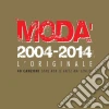 Moda' - 2004-2014 L'Originale (2 Cd) cd