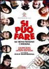 Si può fare dvd