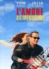 L' amore all'improvviso. Larry Crowne dvd