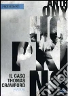 Il caso Thomas Crawford dvd