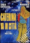 Caterina Va In Citta' dvd
