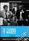 'O tuono 'e marzo dvd