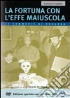 La fortuna con l'effe maiuscola dvd