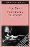 La finestra dei Rouet. E-book. Formato EPUB ebook