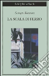 La scala di ferro. E-book. Formato EPUB ebook