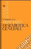 Trattato di semiotica generale. E-book. Formato PDF Trattato di semiotica generale. E-book. Formato PDF
