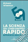 59 secondi. La scienza del cambiamento rapido applicata agli altri. E-book. Formato EPUB 59 secondi. La scienza del cambiamento rapido applicata agli altri. E-book. Formato EPUB