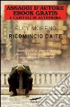 Ricomincio da te. E-book. Formato EPUB Ricomincio da te. E-book. Formato EPUB